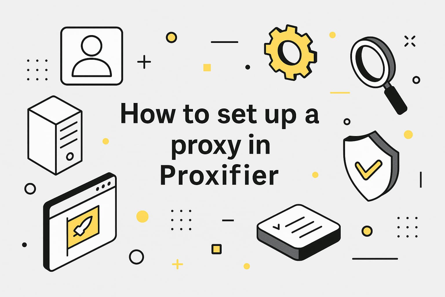 How to set up a proxy server in Proxifier: a step-by-step guide