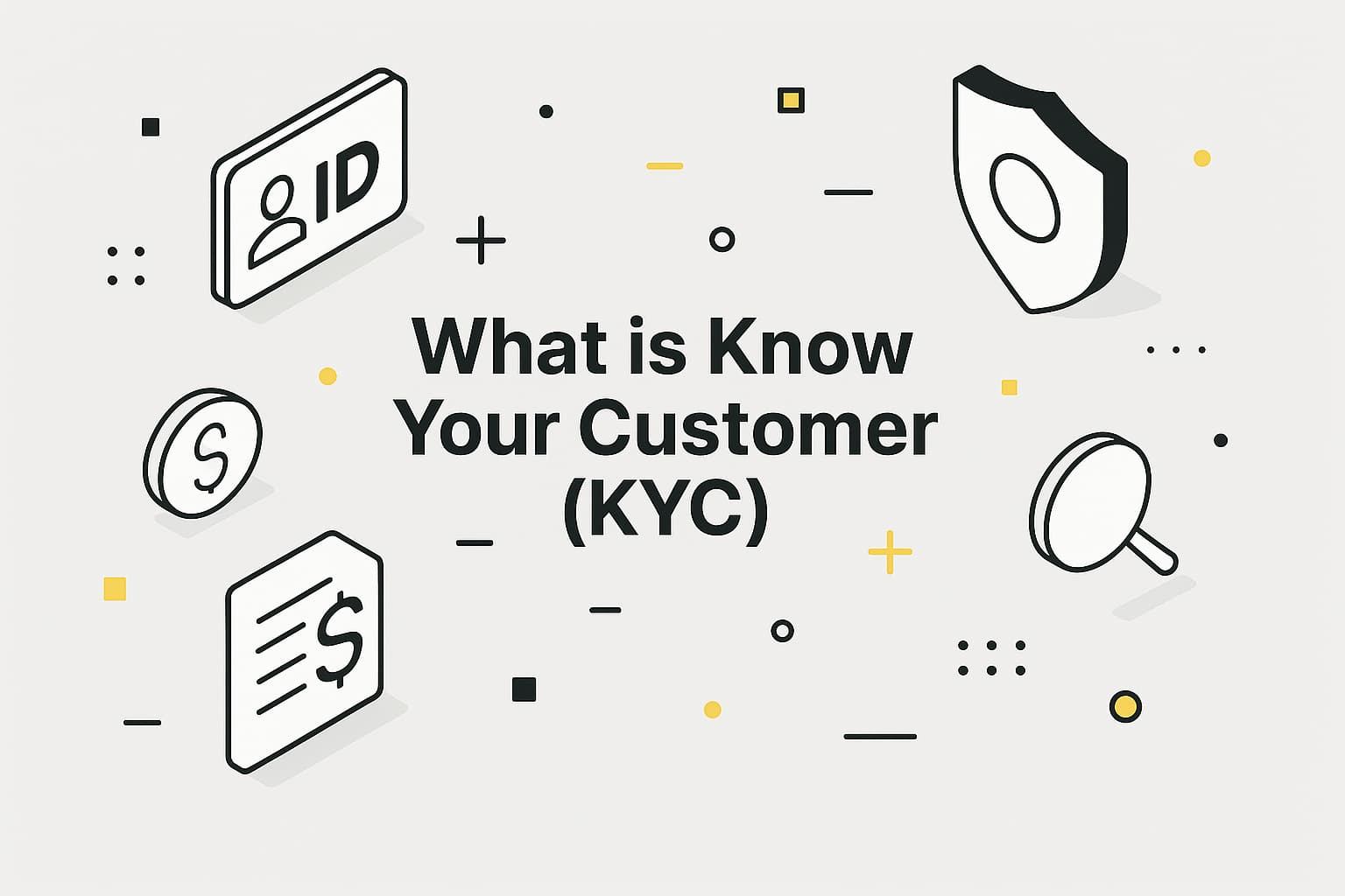 What is KYC and how to verify your identity