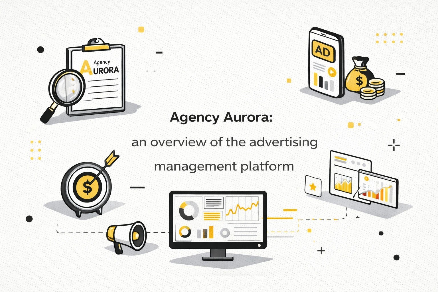 Agency Aurora: a comprehensive review of the platform for managing ad campaigns and scaling business