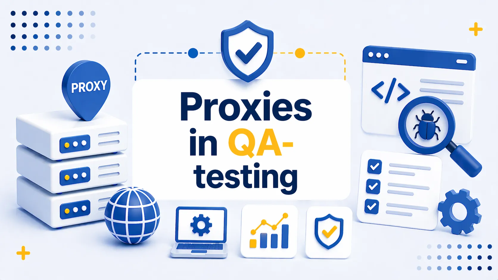 Applying Proxy Infrastructure in QA Testing Workflows 