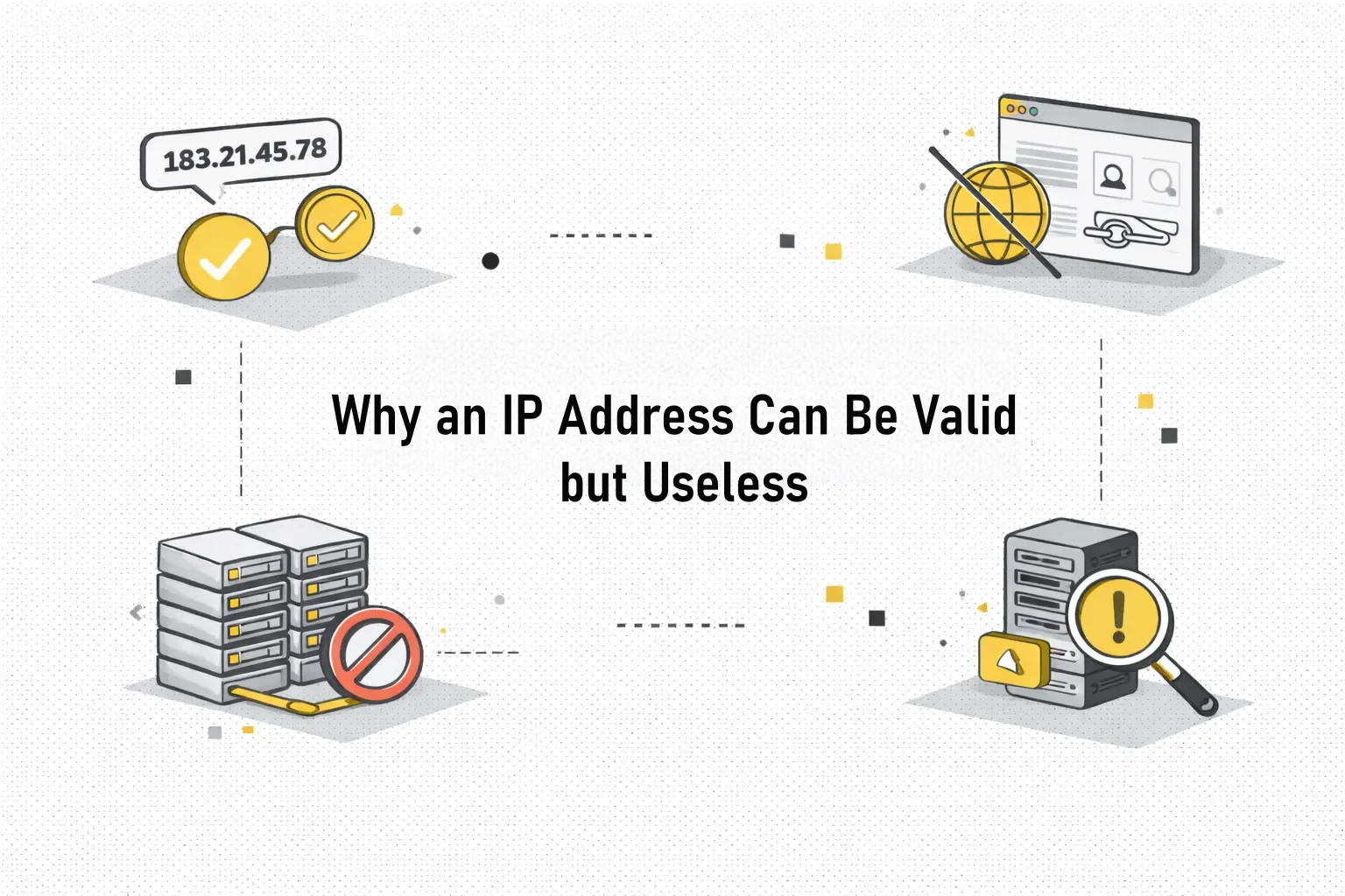 Why an IP Address Can Be Valid but Useless