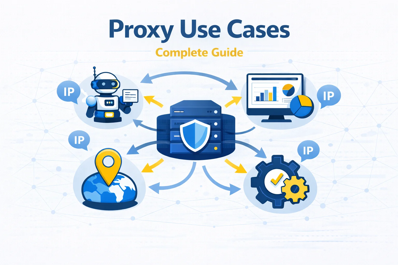 Proxy Use Cases Explained: Real Scenarios and Infrastructure Strategies