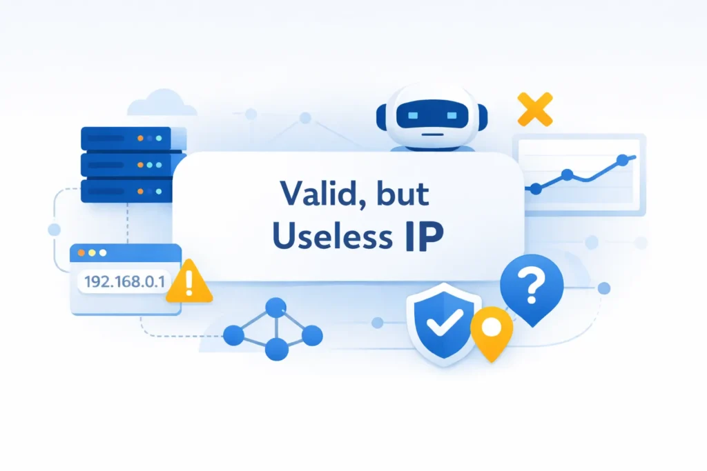 Why an IP Address Can Be Valid but Useless