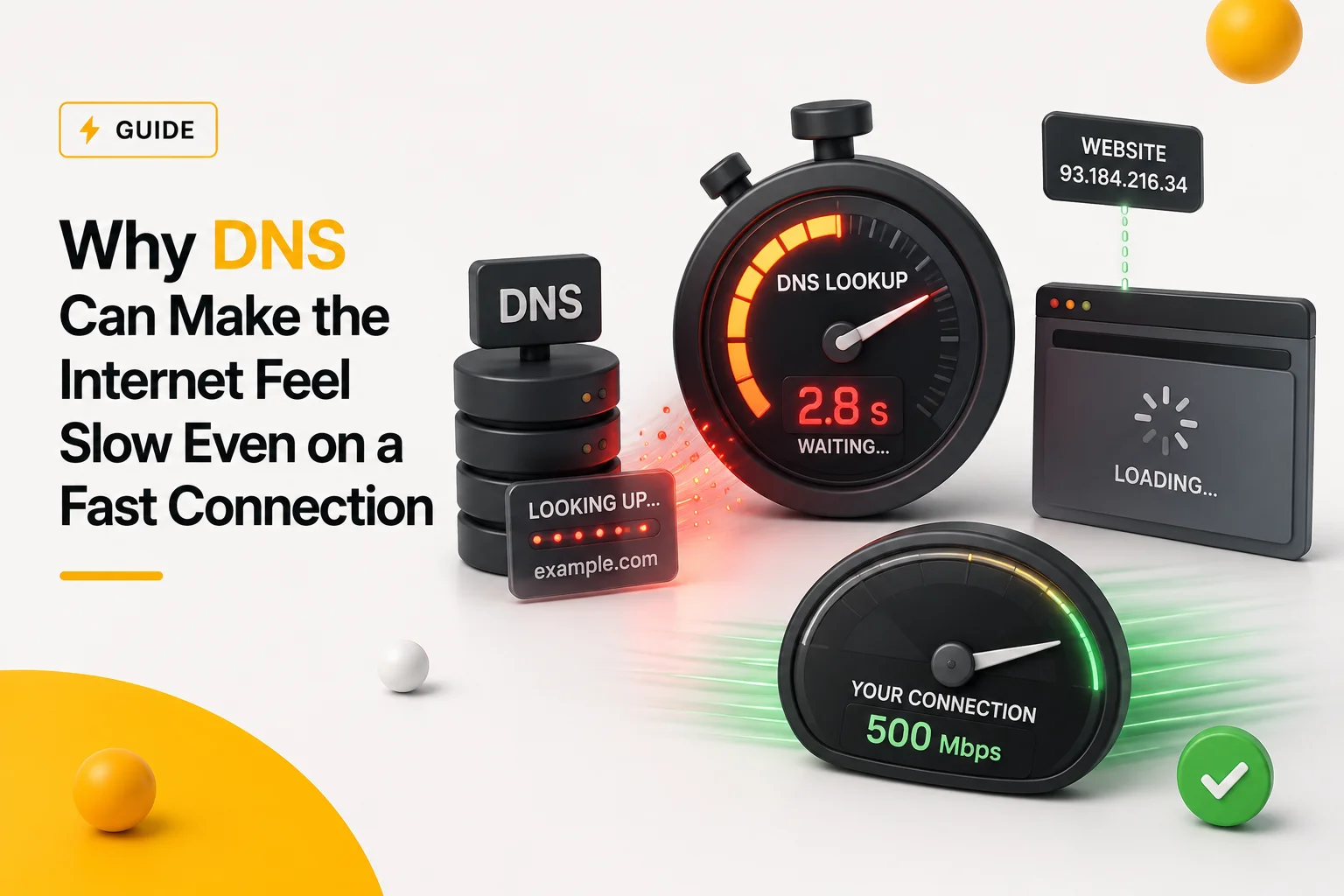 Why DNS Can Make the Internet Feel Slow Even on a Fast Connection