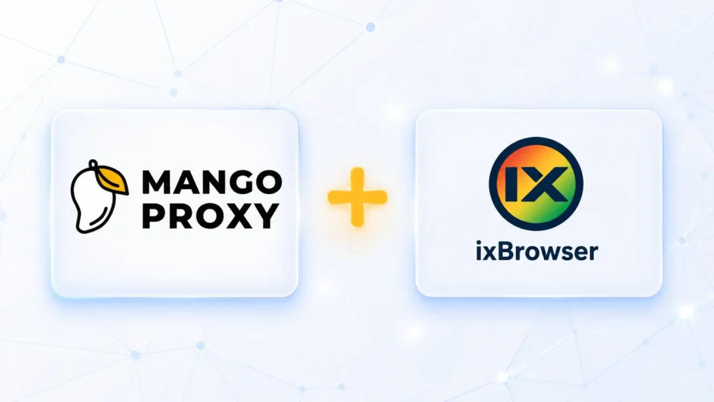 How to Set Up a Proxy in ixBrowser: Step-by-Step Guide 