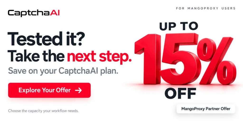 CaptchaAI partner offer for MangoProxy users: up to 15% off and a link to the offer details.