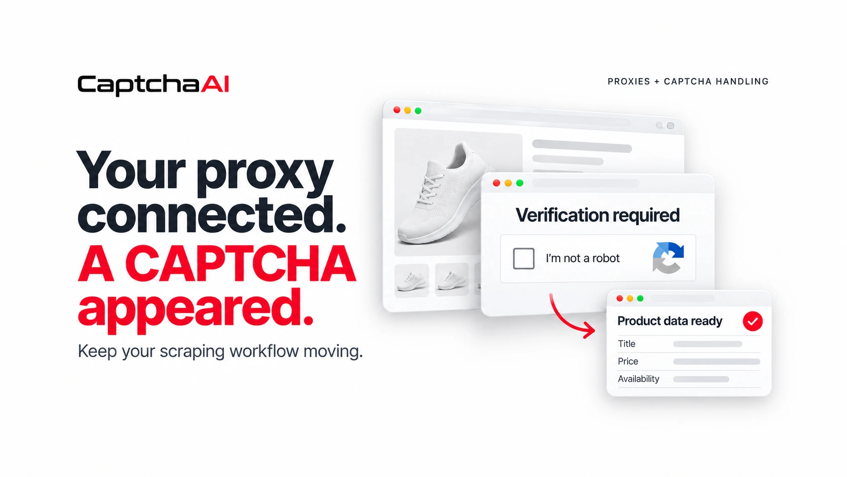 CAPTCHAs with Residential Proxies: How to Keep Your Workflow Moving