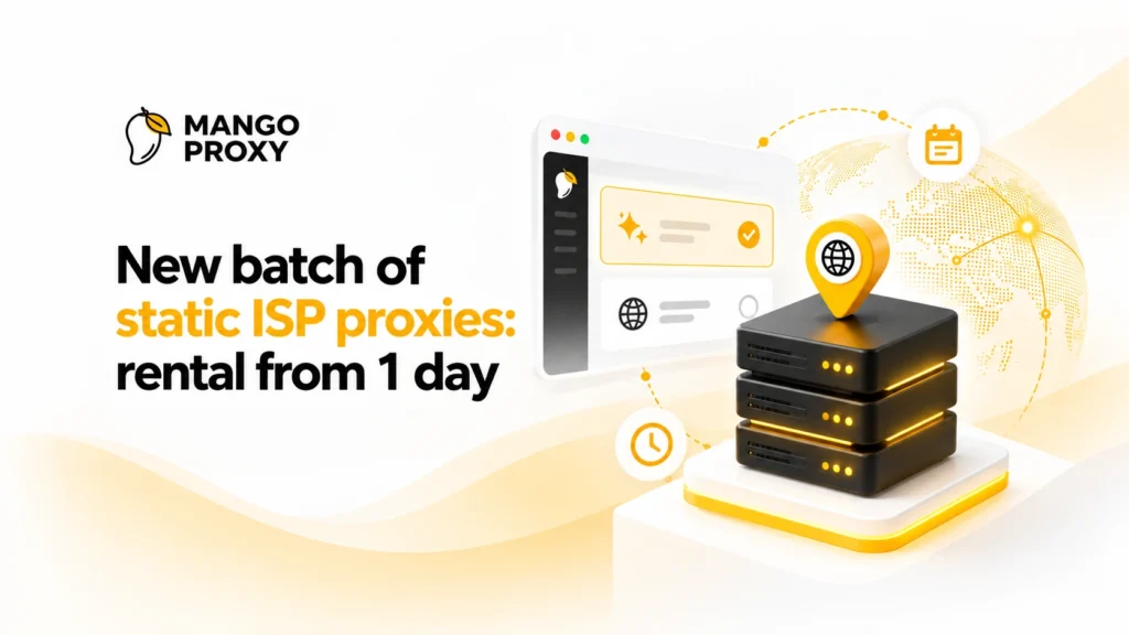 New Static ISP Proxy Stock: Rent from 1 Day