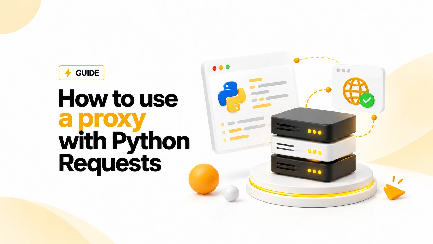 How to Use a Proxy with Python Requests